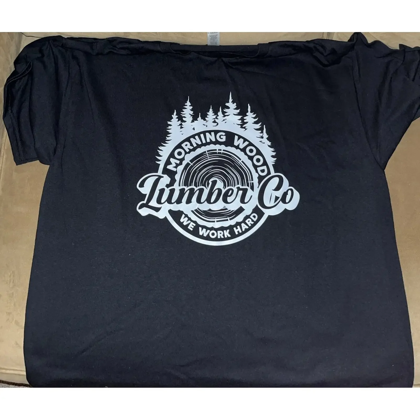 FUNNY T SHIRTS MEN MORNING WOOD LUMBER COMPANY SIZE LARGE WE WORK HARD vintage Washed Stretched graphic Slightly Stylish Soft