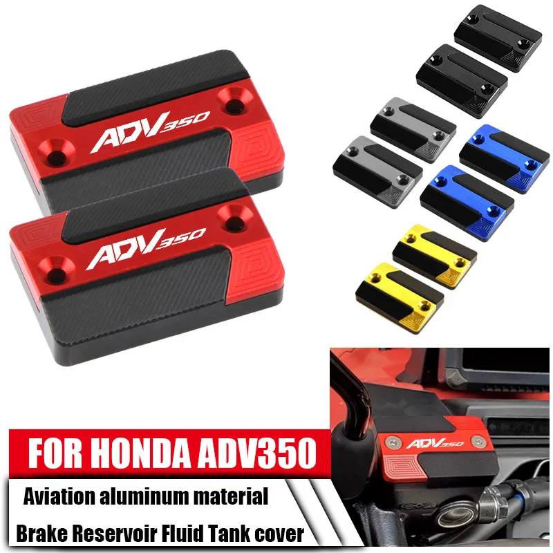 

Для HONDA ADV 350 adv350 ADV350 аксессуары для мотоциклов, крышки масляного насоса, крышка цилиндра для жидкости, крышка переднего тормозного бачка