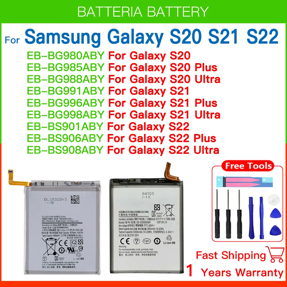 Brand New Replacement Battery For Samsung Galaxy S20/S20 Plus/S20 Ultra/S21/S21 Plus/S21 Ultra/S22/S22 Plus/S22 Ultra+Free Tools
