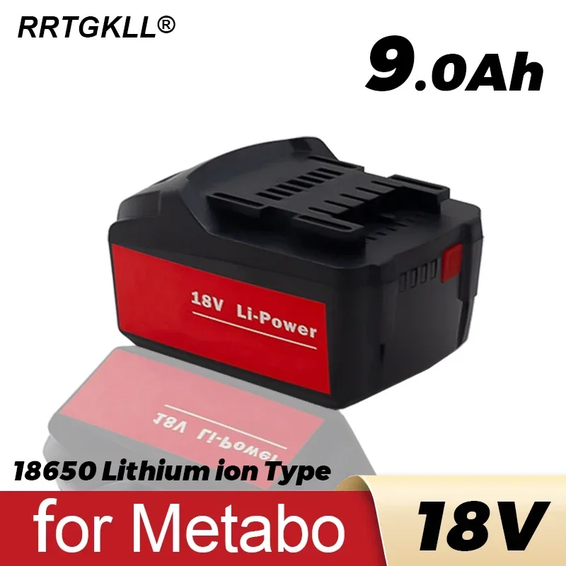 Battery 18V 9000mah for Metabo Cordless Power Tool Drill Drivers Wrench Hammers for Metabo 18V Battery 9.0Ah 625592000 625591000