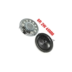 2pcs/lot New Ultra-thin Speaker 8 Ohms 2 Watt 2W 8R Speaker Diameter 45MM 4.5CM Thickness 6.2MM
