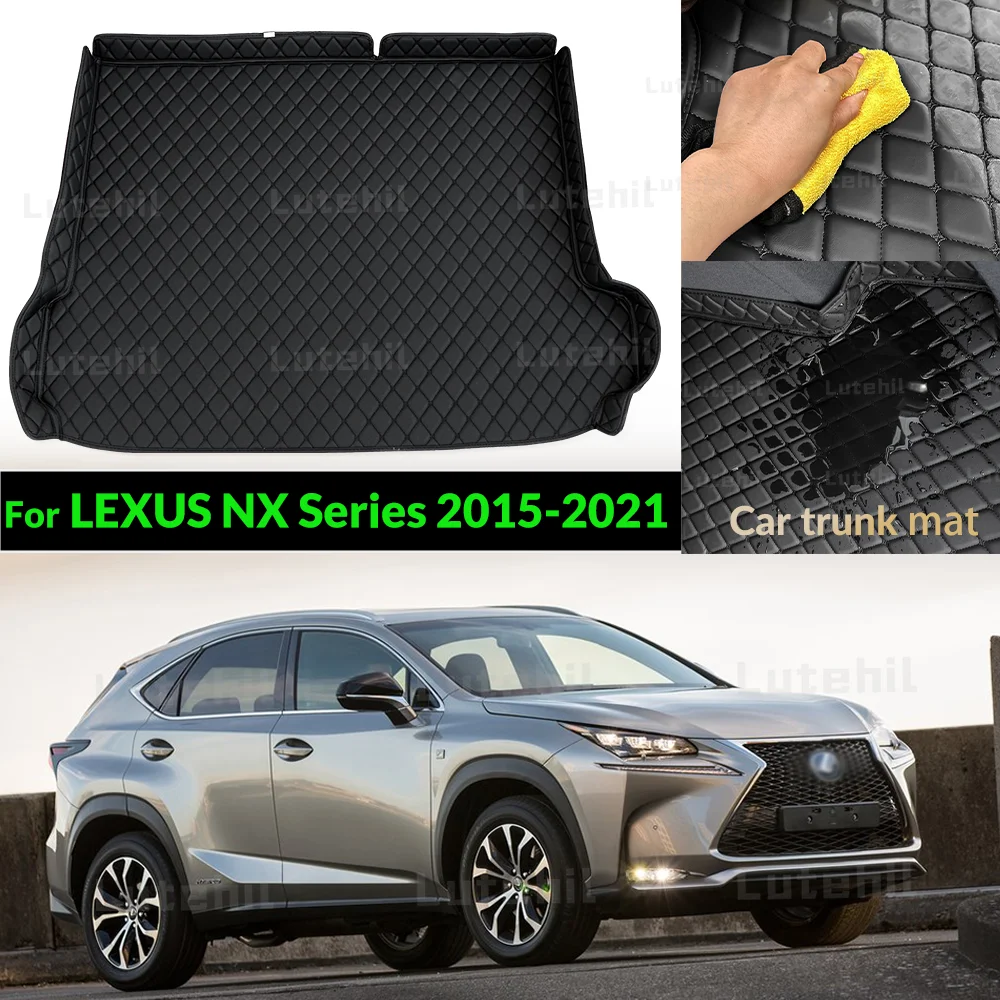 

Для Lexus NX 200T NX300h 2015 2016 2017 2018 2019 2020 2021 коврик в багажник автомобиля на заказ автомобильные аксессуары авто украшение интерьера