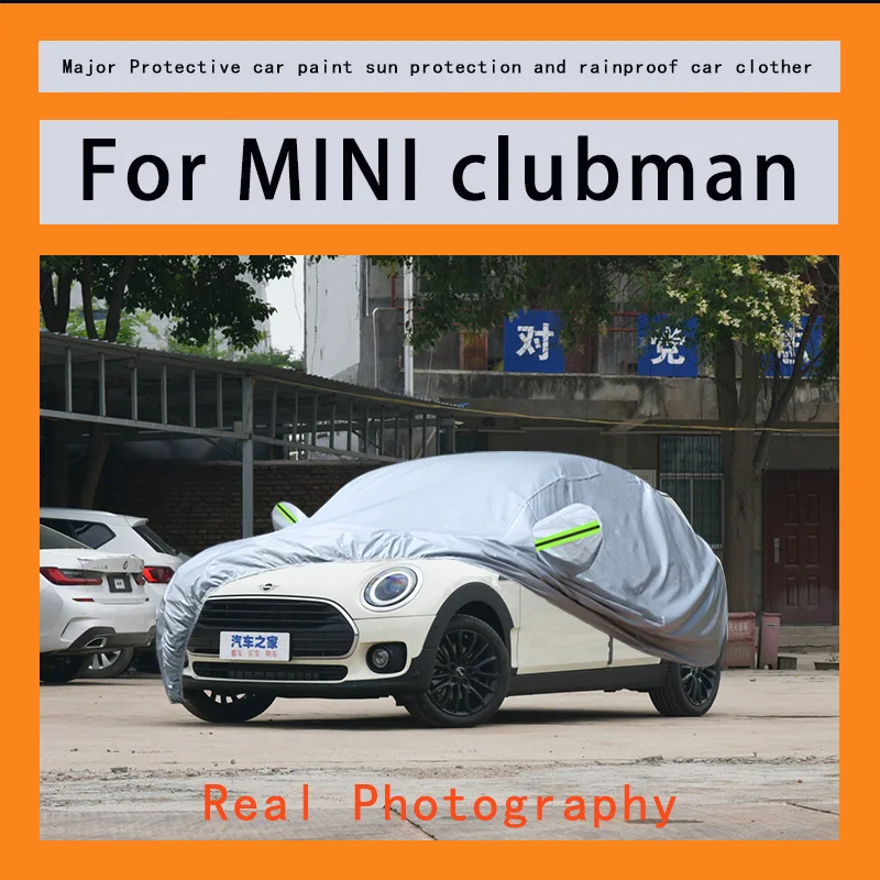 

For MINI clubman Car hood, outdoor sunlight reflection protection, rain, frost, snow, dust, vehicle external UV protection