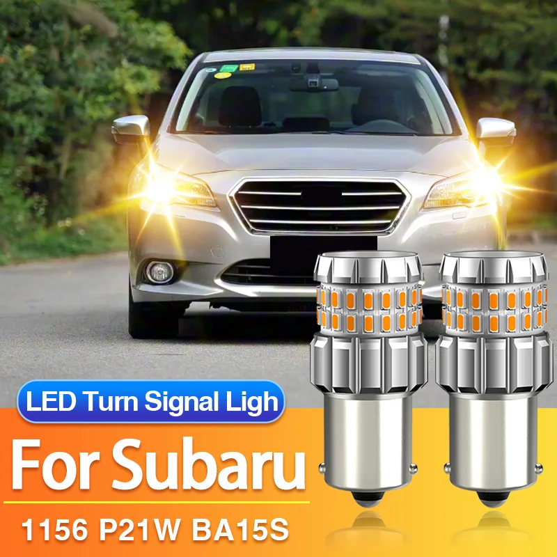 2PCS 1156 P21W LED Turn Signal Light BA15S Blub for Subaru Legacy 2004-2019, Yellow Indicator Lamp Canbus 12V Car Accessories