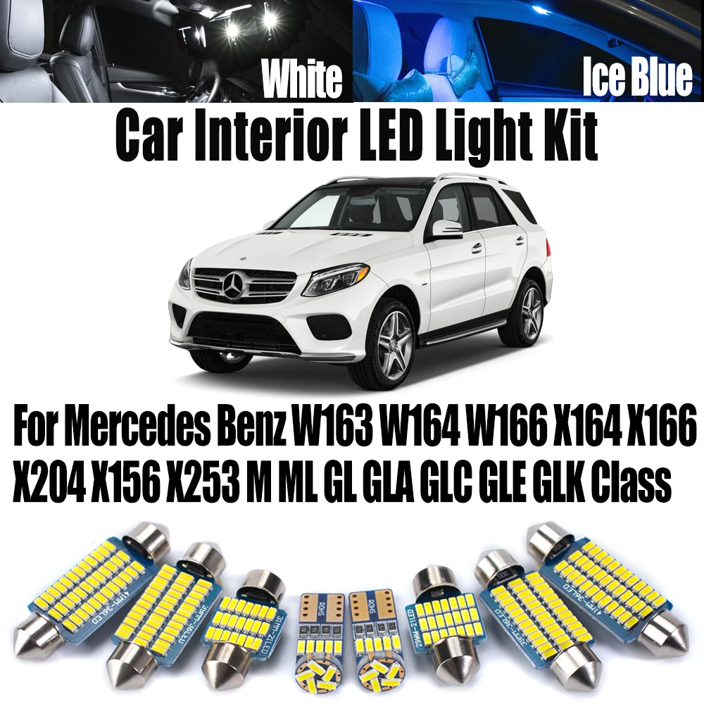 

Canbus для Mercedes Benz W163 W164 W166 X164 X166 X204 X156 X253 M ML GL GLA GLC GLE GLK Class Комплект светодиодных ламп для салона автомобиля