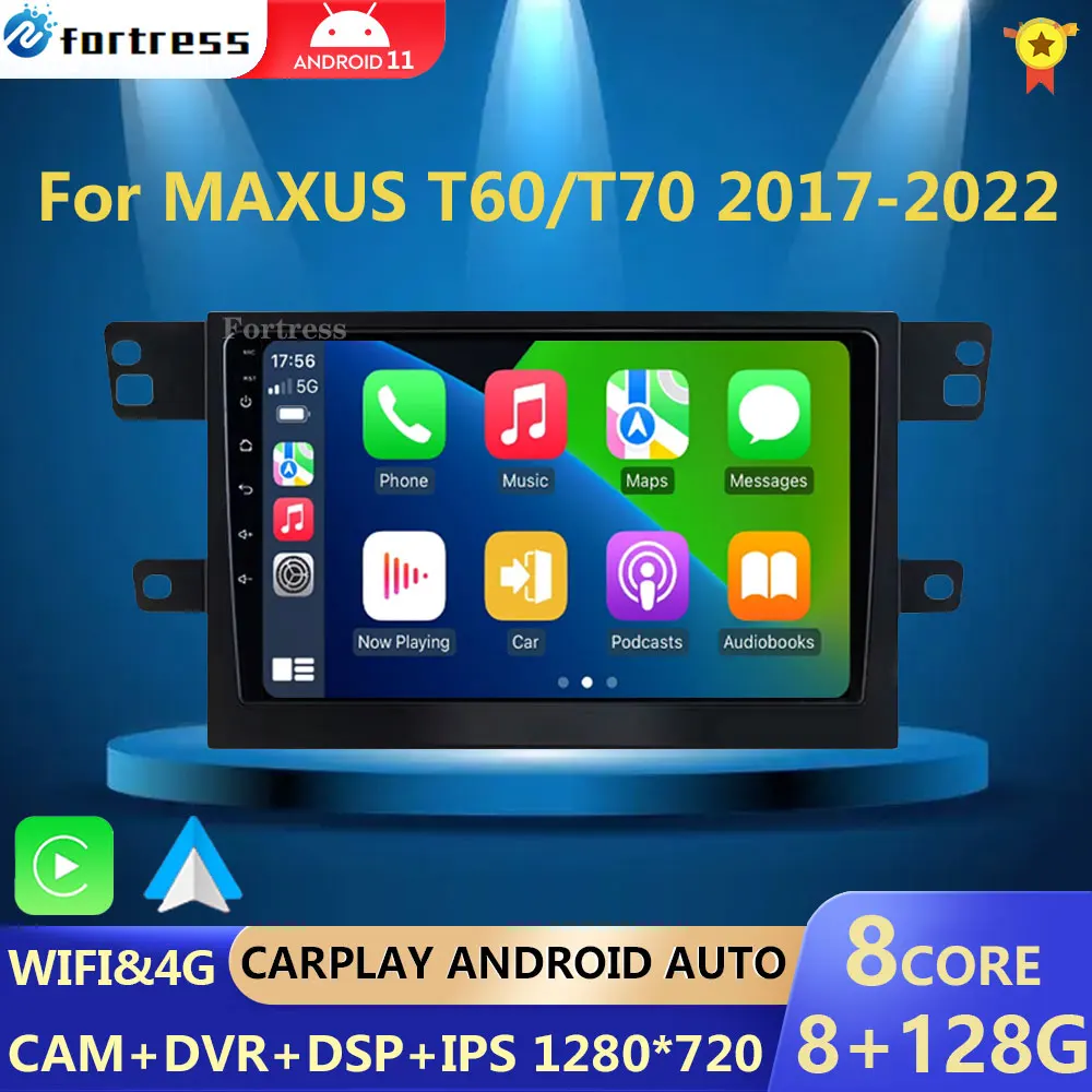 Car Radio For MAXUS T60 2017 - 2020 Wireless Carplay Video Camera Radio Multimedia Video Player Navigation 4G WIFI GPS