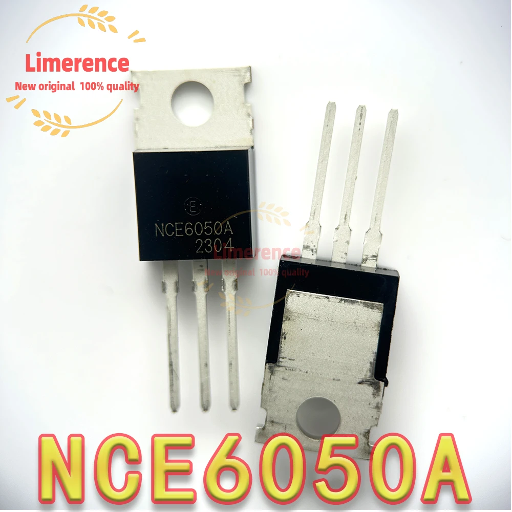 5PCS NCE6050A NCE6080A NCE6058 NCE0130 NCE0159 NCE7578 NCE8580 NCE7080 TO-220