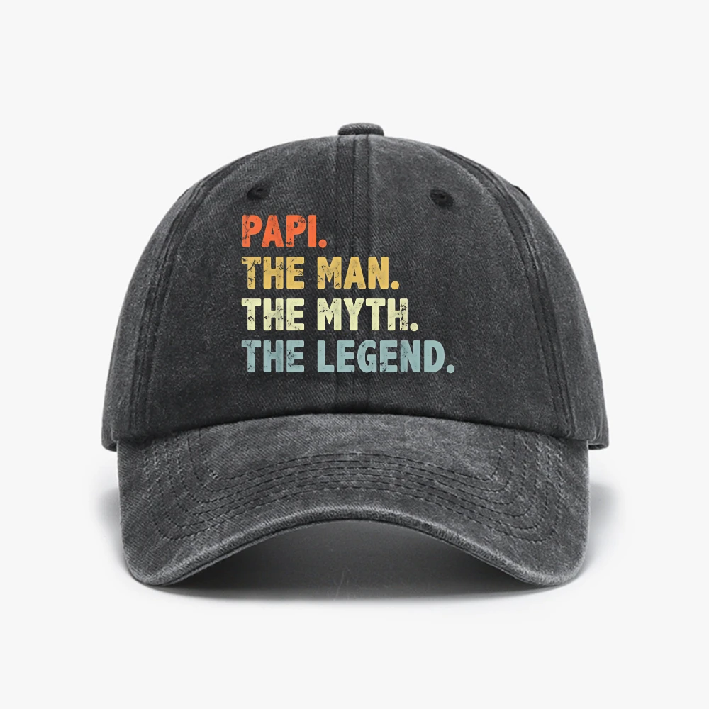 Papi The Man Myth Legend Father Day For Grandpa Men Graphic Baseball Cap Fashion Lovers Day Casual Washed Hats