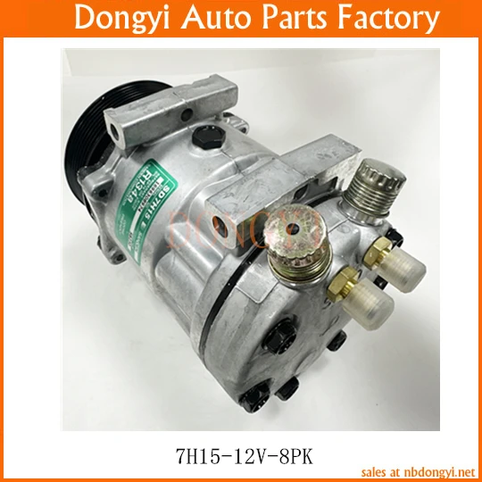 AC Compressor 7H15-12V-8PK 7H15 12V 8PK SD4840 4768 8010 4499 47809628 317008A2 317008A3 86992688 86993463