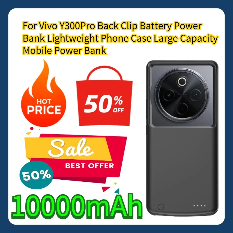 

For Vivo Y300Pro Back Clip Battery Power Bank Lightweight Phone Case Large Capacity Mobile Power Bank 10000mAh