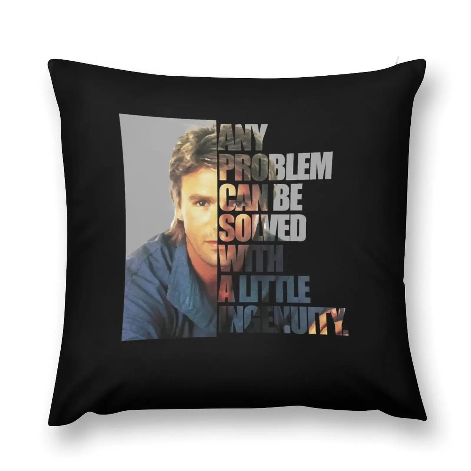 

Lover Gifts Macgyver Said Any Problem Gift For Fan Throw Pillow Pillow Cases Decorative Christmas Pillow Cases