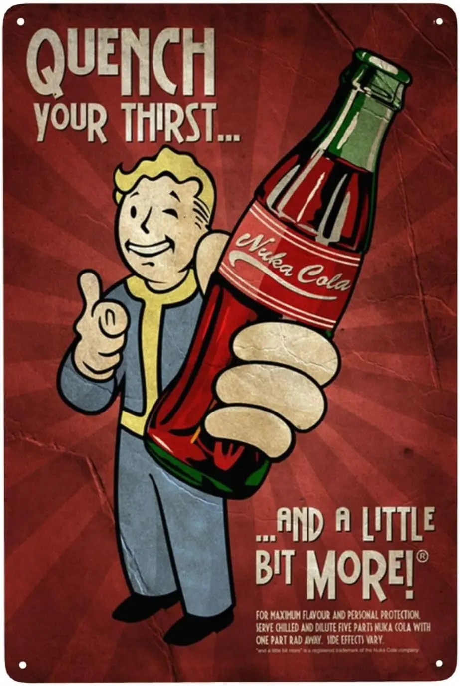 Nuka Cola Metal Tin Sign Quench Your Thirst.. Cola and a Little Bit More! Vintage Aluminium Plaque Decor for Office Bar Resta