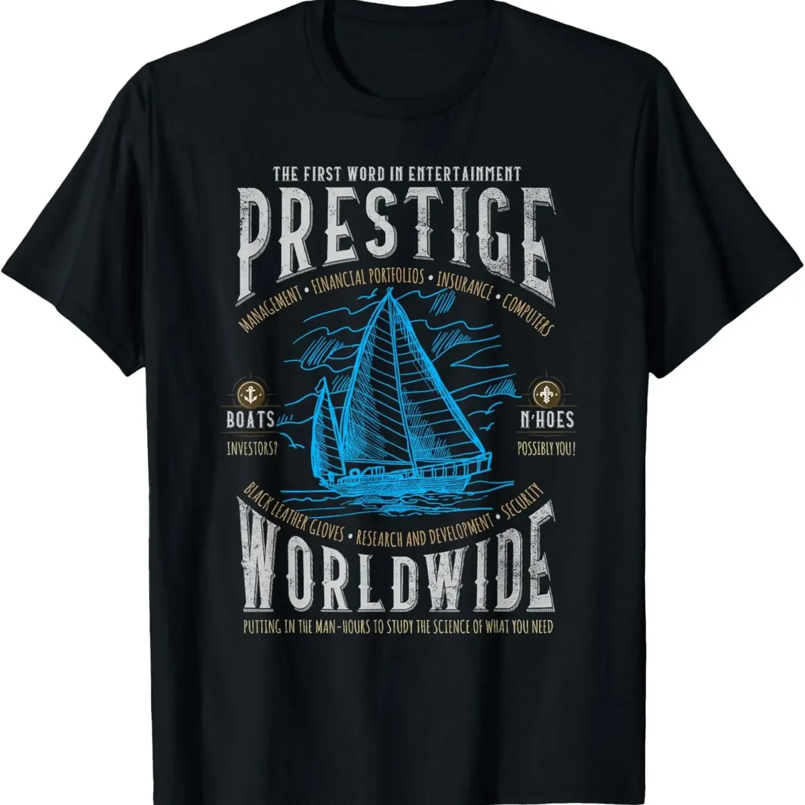 Prestige Worldwide Funny Step Brothers Boats T Shirt vintage Washed homme fashion streetwear Unisex graphic Stretched Slightly