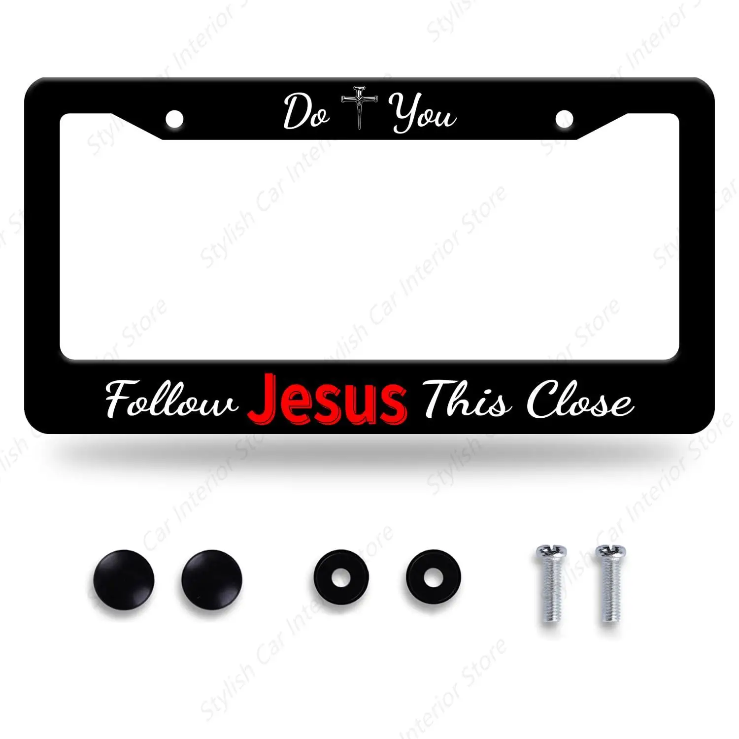 

Do You Follow Jesus This Close License Plate Frame Personalized License Plate Stainless Steel Parts Funny License Plate
