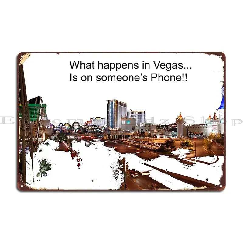 Что происходит в Вегасе – это на кого-то S. Металлический знак для телефона. Винтажный дизайнерский гараж. Гостиная, кинотеатр, жестяная вывеска, плакат.