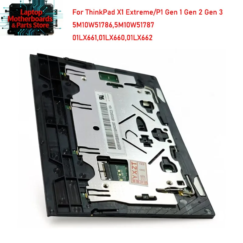 01LX660 Orig New For ThinkPad X1 Extreme / P1 Gen 1 Gen 2 Gen 3 Touchpad Trackpad Clickpad Glass 01LX661 5M10W51786