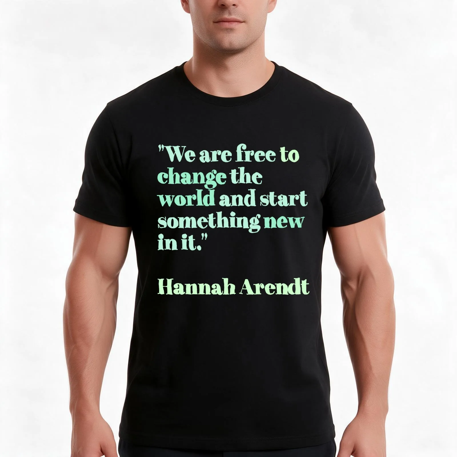 Hannah Arendt change quotes green mint T-Shirt, Summer Casual Cotton Tee, Oversized Streetwear Tops, Vintage Graphic Print