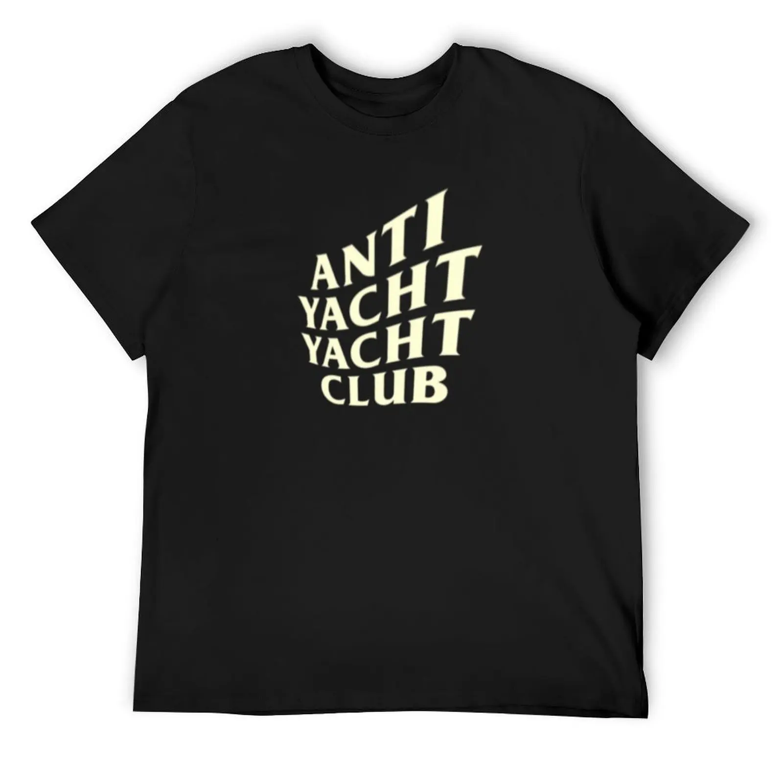 

anti yacht yacht club T-Shirt Luxury man oversized t shirt anime mens graphic t-shirts big and tall