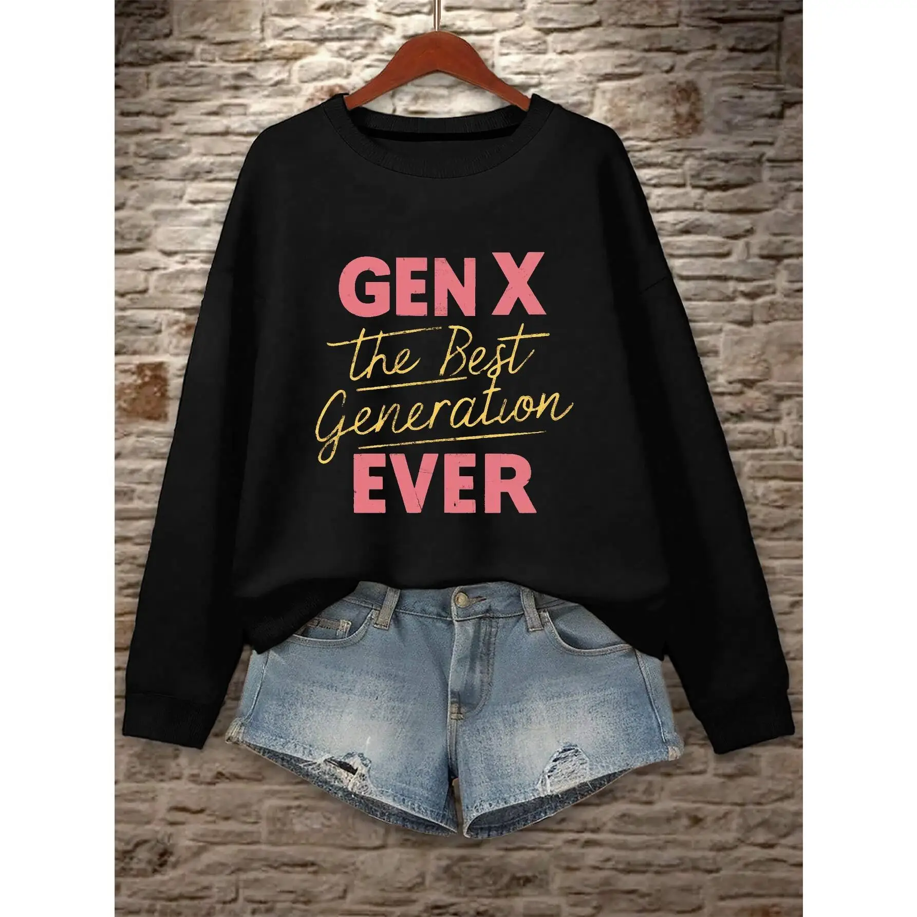 

Funny Gen X Sweatshirt "The Best Generation Ever" Women's Retro Graphic Crewneck Pullover, Novelty Birthday Gift Jumper