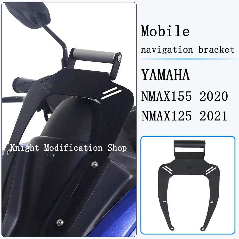 

For YAMAHA NMAX155 2020 NMAX125 2021 Mobile navigation mobile phone bracket motorcycle accessories