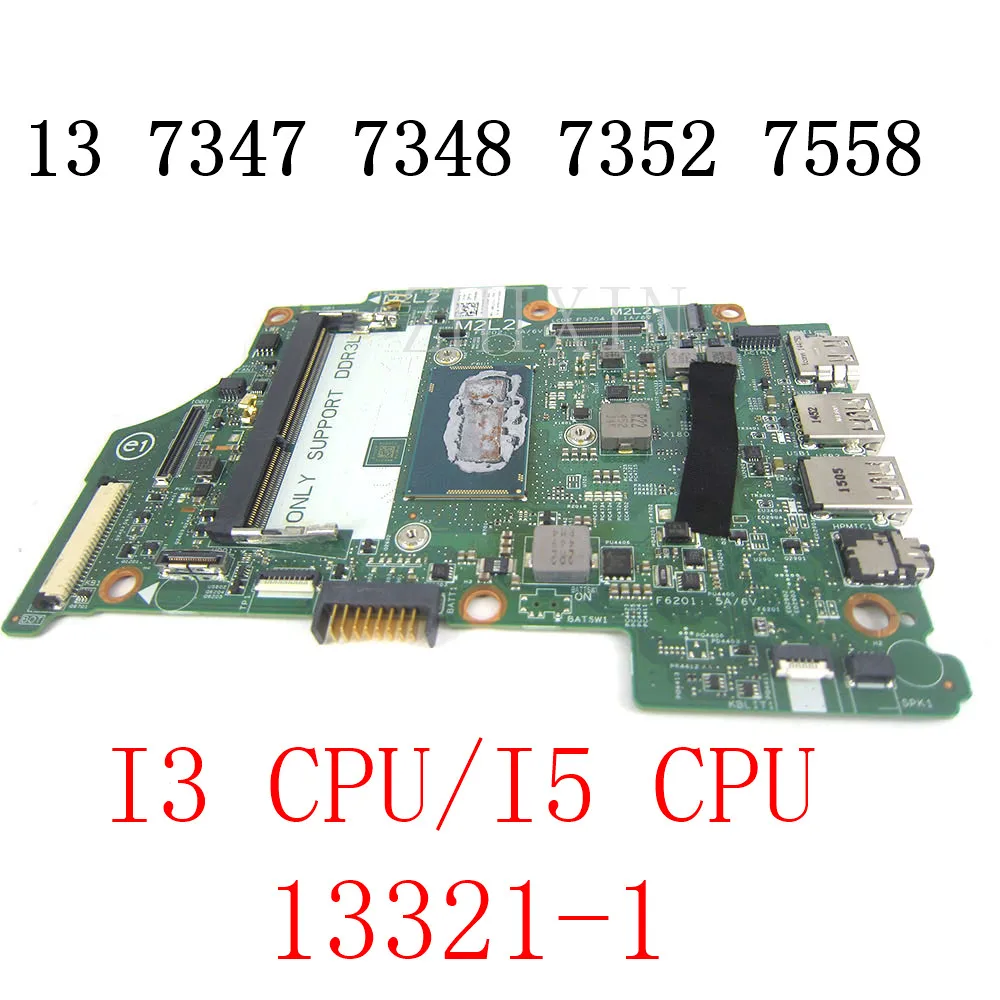 

For Dell Inspiron 13 7347 7348 7352 7558 Laptop Motherboard 13321-1 With i3/i5 CPU Mainboard FULL Test