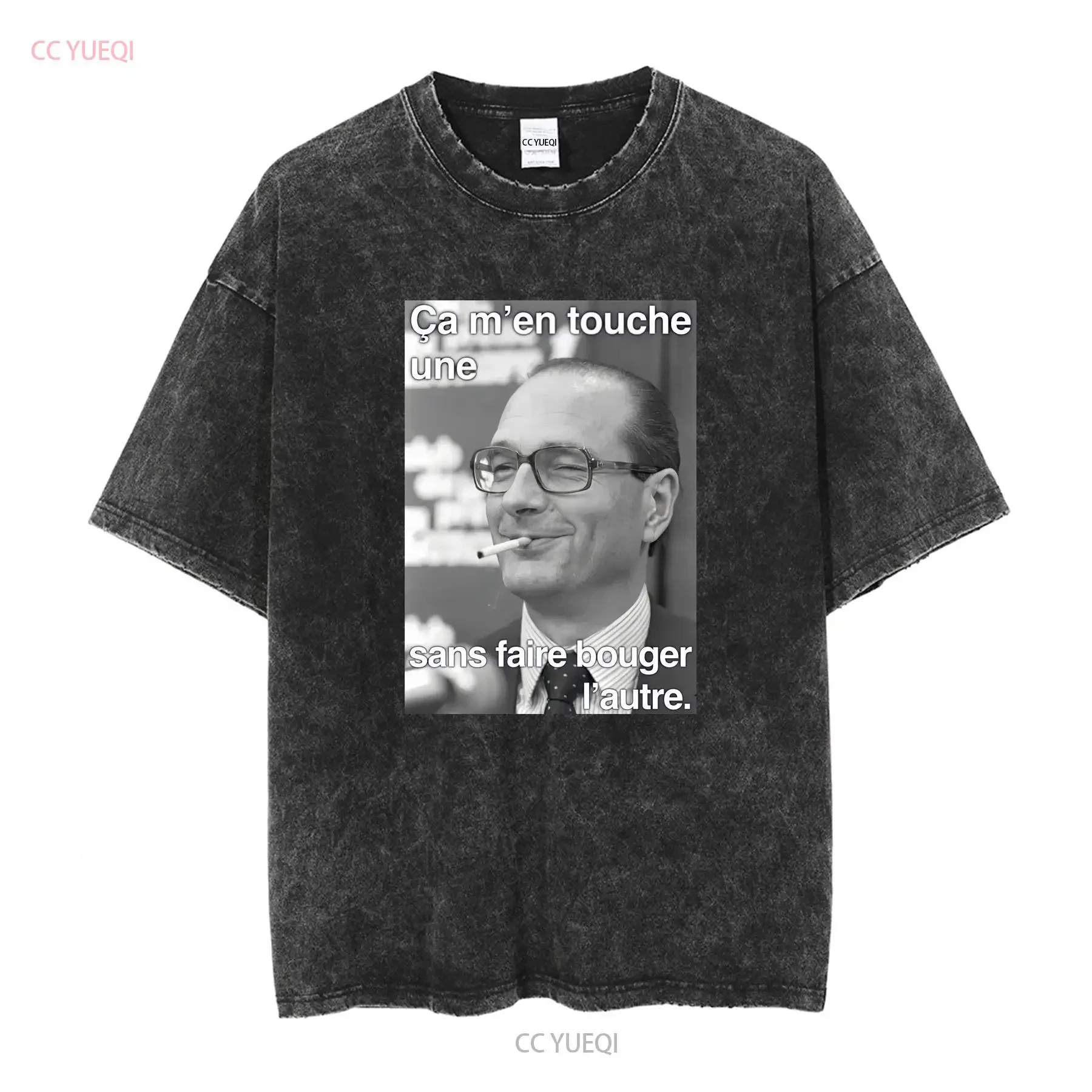 T shirt chirac it touches me one without moving the other e long or short sleeves vintage Washed fashion homme Slightly