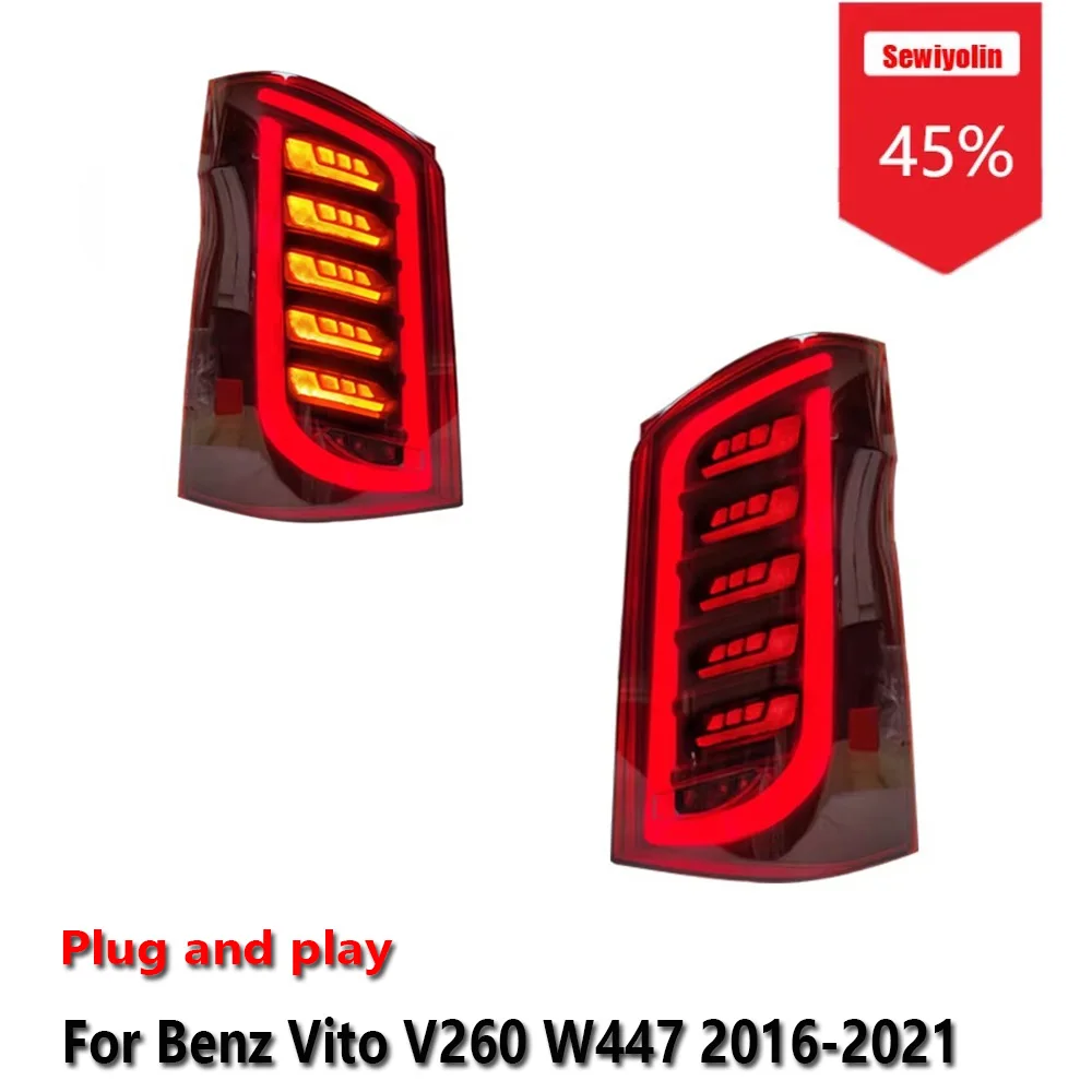 

Sewiyolin Car LED Upgrade Tail Light Accessories For Benz Vito V260 W447 2016-2021 DRL Brake Turn Signal Lamp Plug and Play