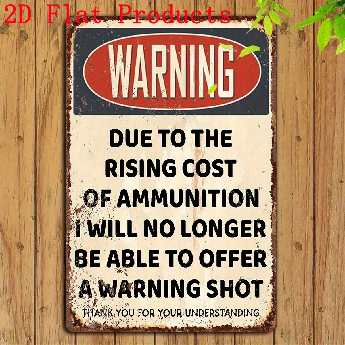 2D Flat Design, Humorous Shooting Warning Sign - Due to Rising Ammunition Costs - No Warning Needed - Retro Ammunition Price Jok
