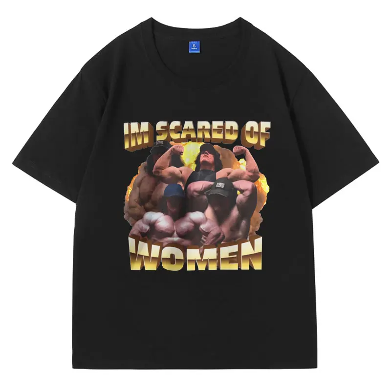 

Lm Scared of Women Sam Sulek Funny Gym T Shirt Summer Fashion Casual T-shirt Men Women Oversized Retro Harajuku T-shirts Male