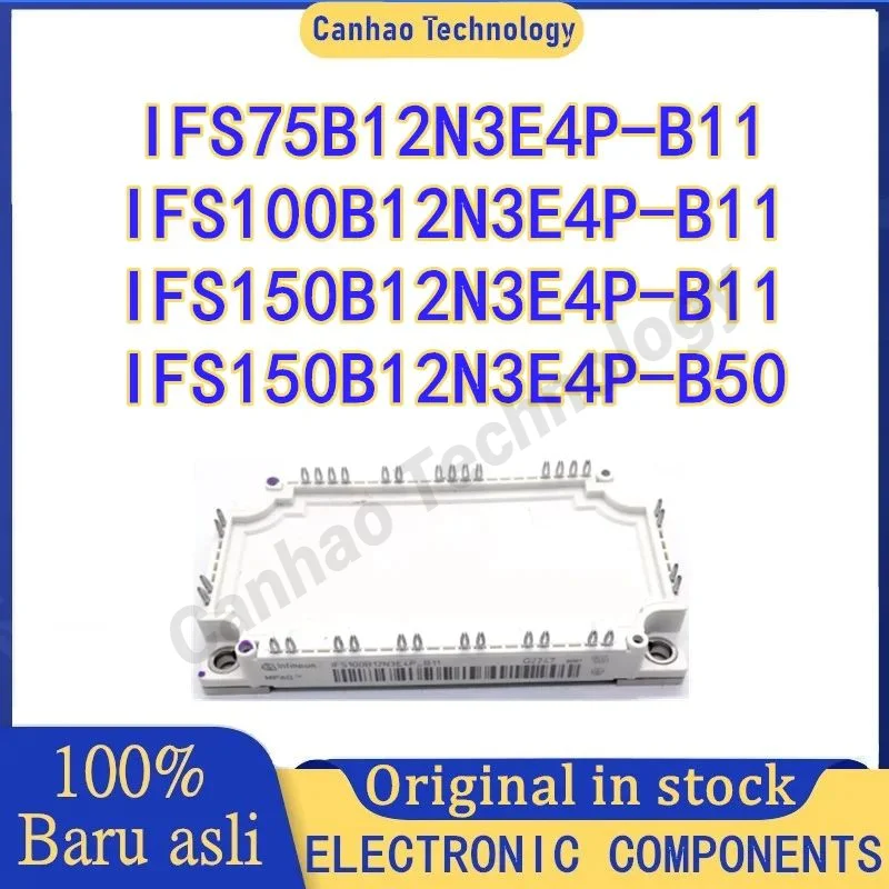 

IFS75B12N3E4P-B11 IFS100B12N3E4P-B11 IFS150B12N3E4P-B11 IFS150B12N3E4P-B50 NEW IGBT MODULE IN STOCK