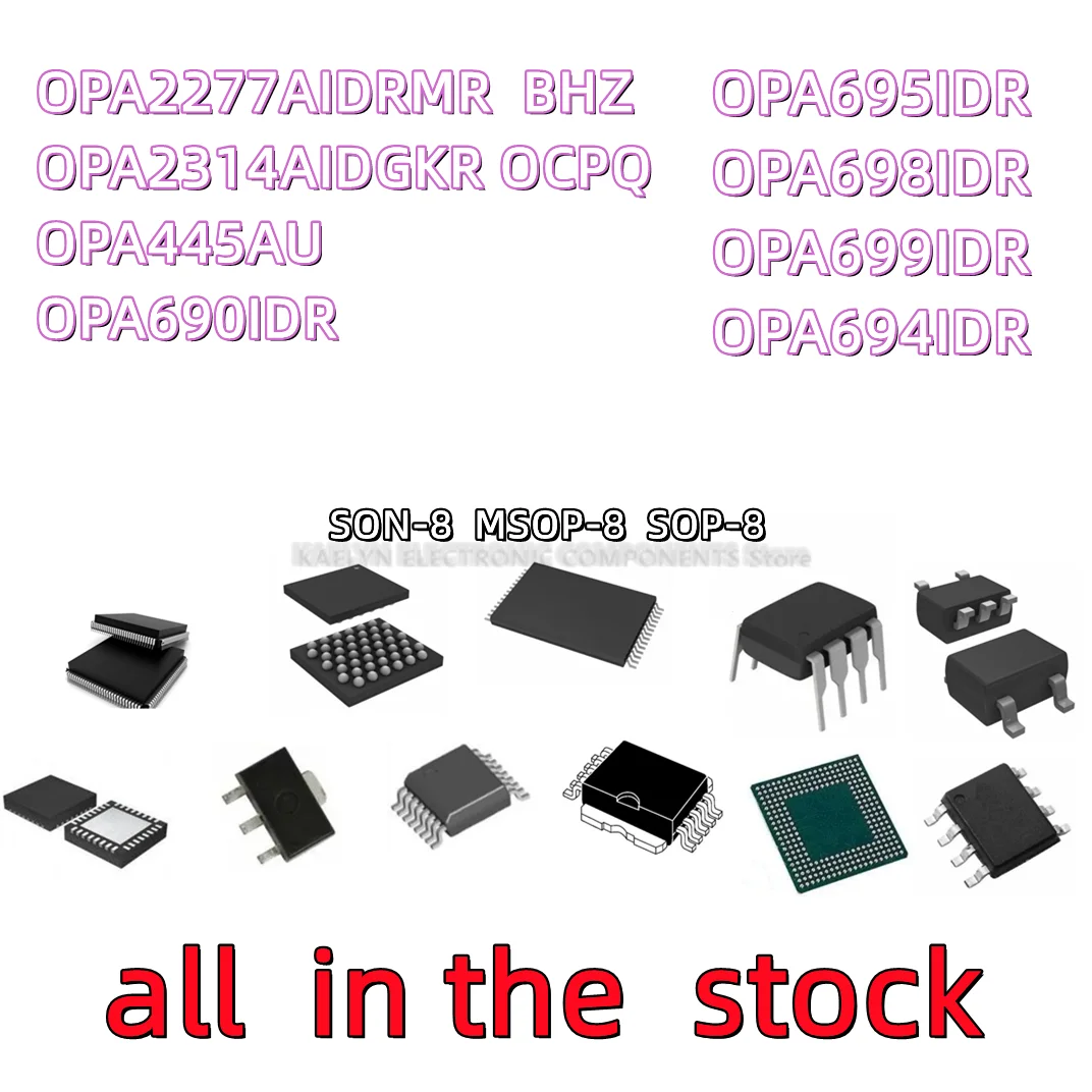 5PCS OPA2277 OPA2277AIDRMR BHZ OPA2314AIDGKR OCPQ OPA445 OPA445AU FET OPA690 OPA690IDR OPA695IDR OPA698IDR OPA699IDR OPA694IDR