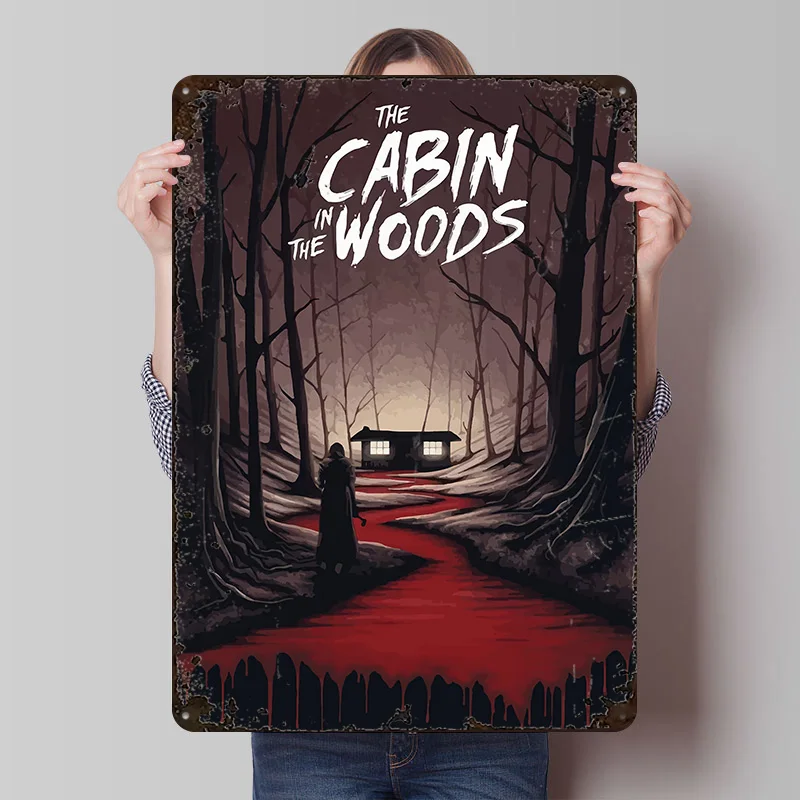 

Cabin in the Woods Horror Printed Poster Customized Wall Art Retro Vintage Metal Tin Signs for Room Mancave Decoration Gaming
