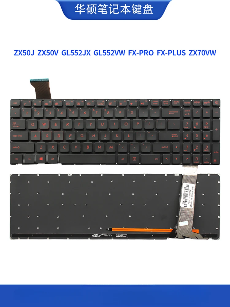 Suitable for ASUS player country ZX50J/V GL552JX/VW FX-PRO FX-PLUS ZX70VW keyboard