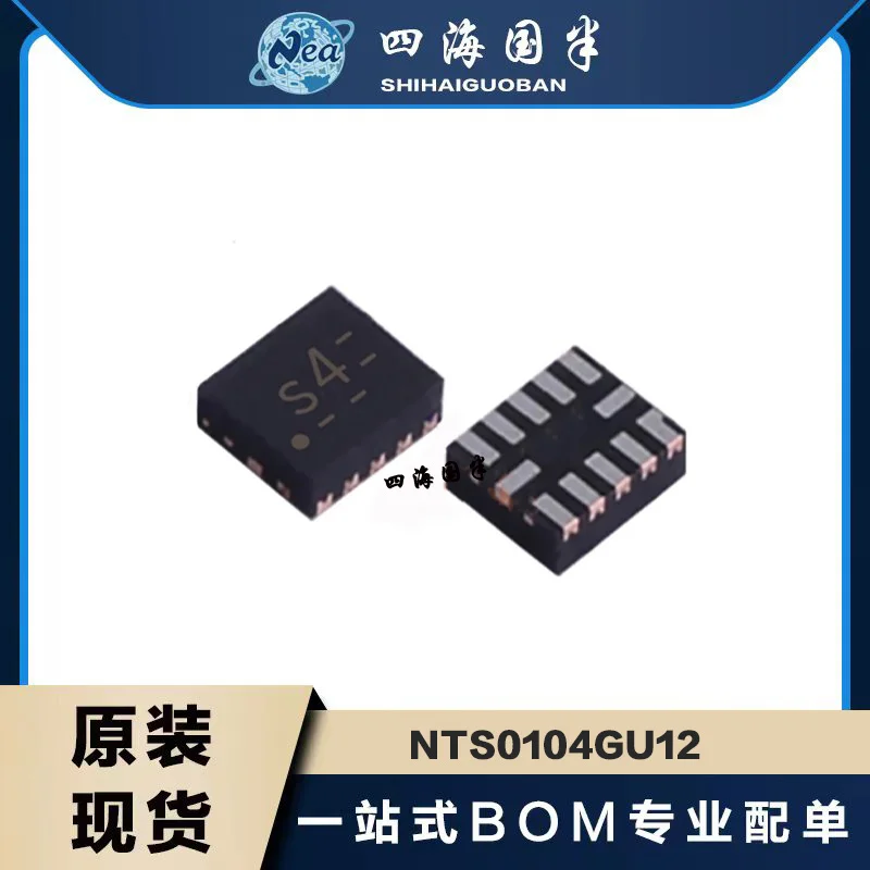 

10PCS Electronic Components NTS0104GU12 S4 NTS0104 IC TRANSLTR BIDIRECTIONAL 12XQFN