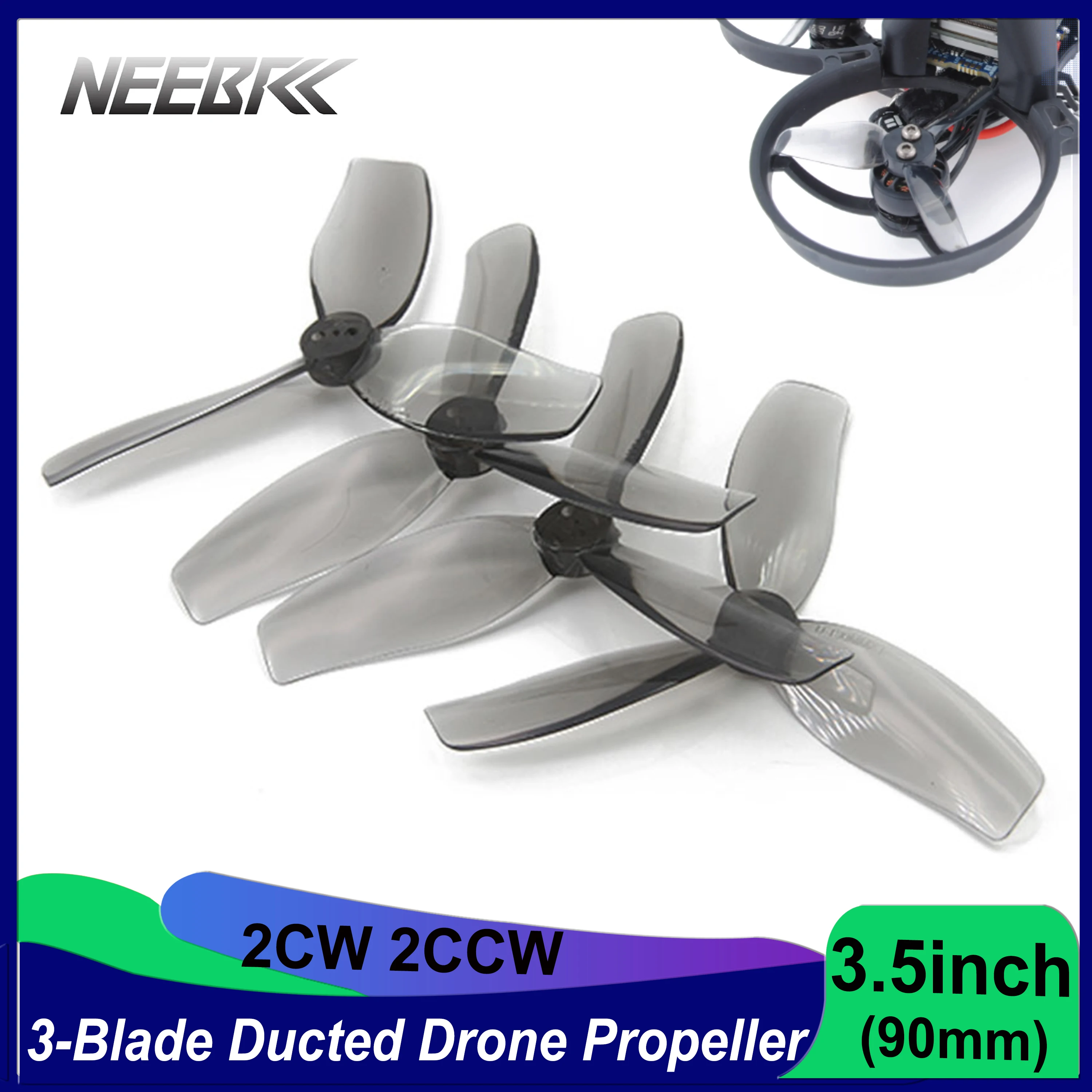 

NEEBRC 3.5inch 90mm 2CW 2CCW 3-Blade PC Ducted Drone Propeller for FPV Racing Drone Mini Plane Freestyle Quadcopter Parts