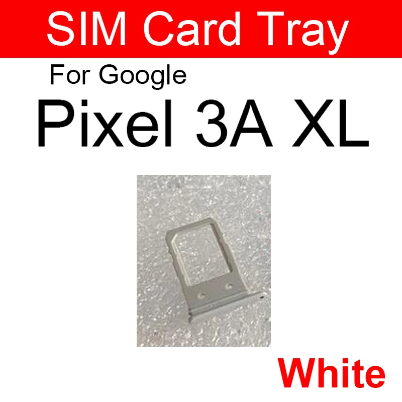 SIM Card Tray Holder For Google Pixel 3 3XL 3A XL Sim Reader Slot