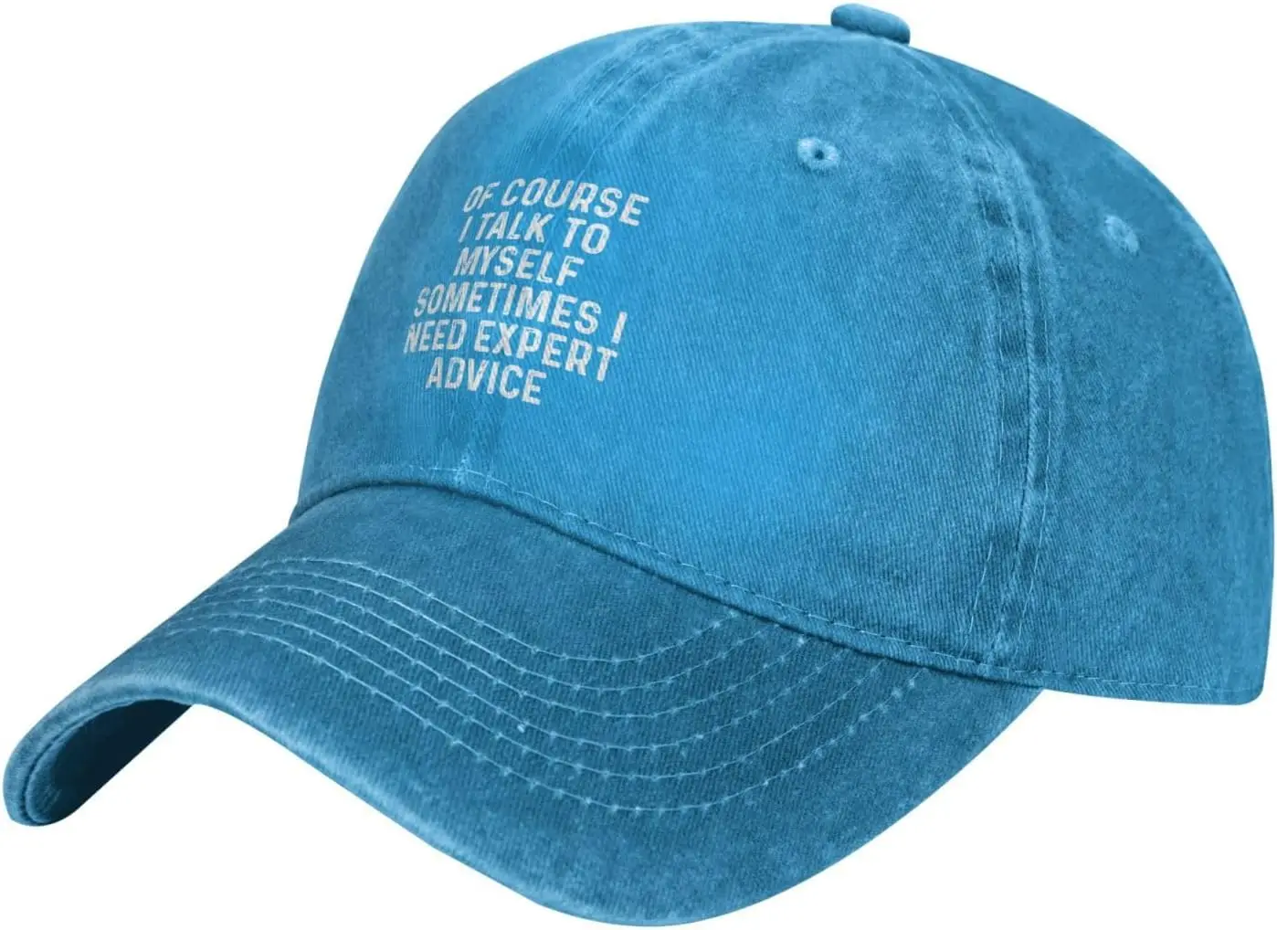 of Course I Talk to Myself Sometimes I Need Expert Advice Hat Women Baseball Cap Graphic Hat