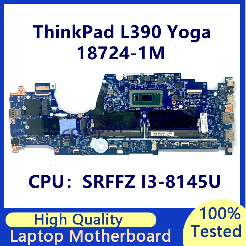 

448.0FC02.001M 448.0FC03.001M For Lenovo ThinkPad L390 Yoga Laptop Motherboard With SRFFZ I3-8145U CPU 02DL830 18724-1M 100%Test