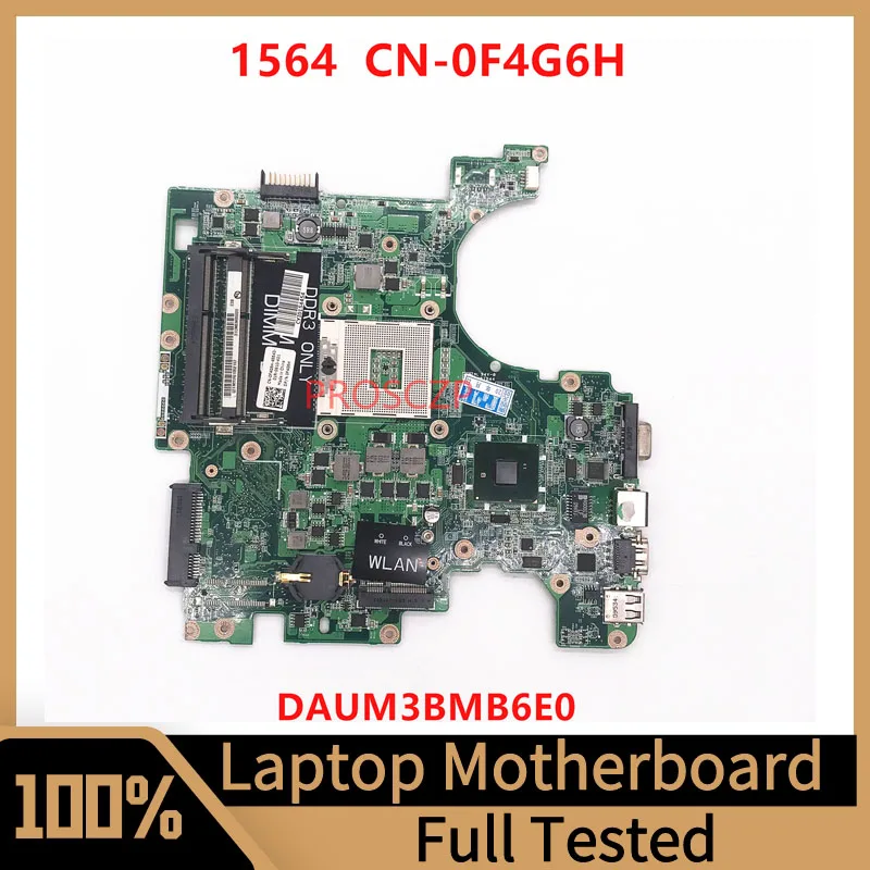 

CN-0F4G6H 0F4G6H F4G6H Mainboard For DELL 1564 Laptop Motherboard DAUM3BMB6E0 With SLGZS HM55 100% Fully Tested Working Well