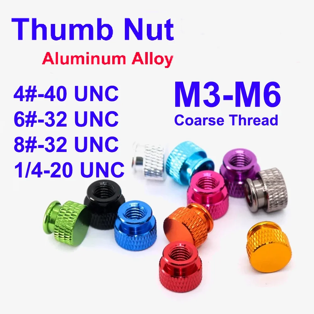 

3D Printer GB806 Thumb Nuts Colorful Aluminum Coarse Knurled 4#6#8# 1/4-20 UNC M3-M6 Blind Hole Hand Tighten Nuts