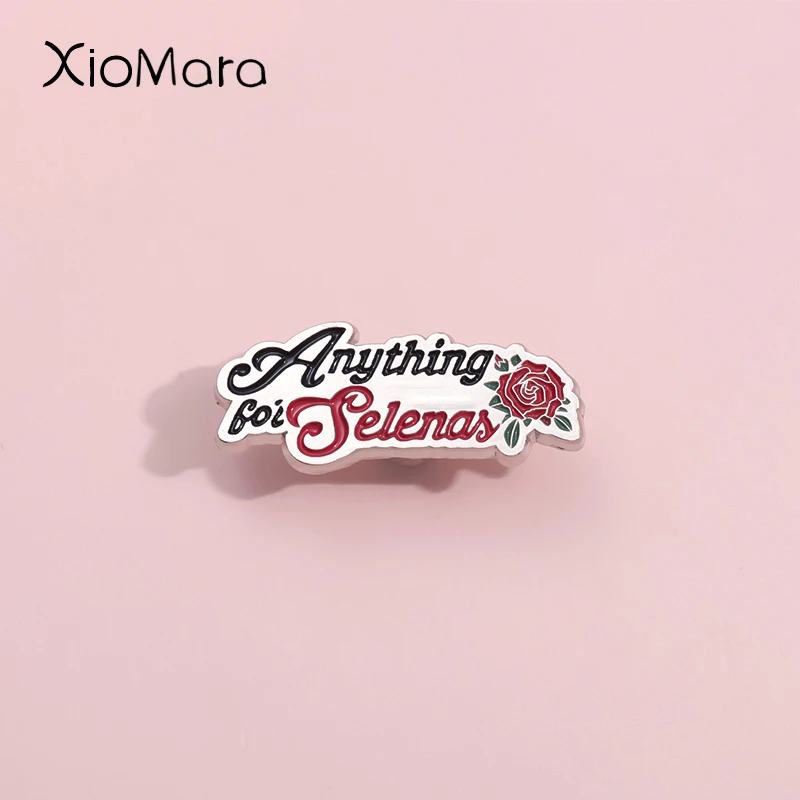 Romantic Lyricism Music Lyrics Enamel Pins Anything For Selenas Rose Brooches Lapel Badges Inspired Fans Jewelry Gift ﻿