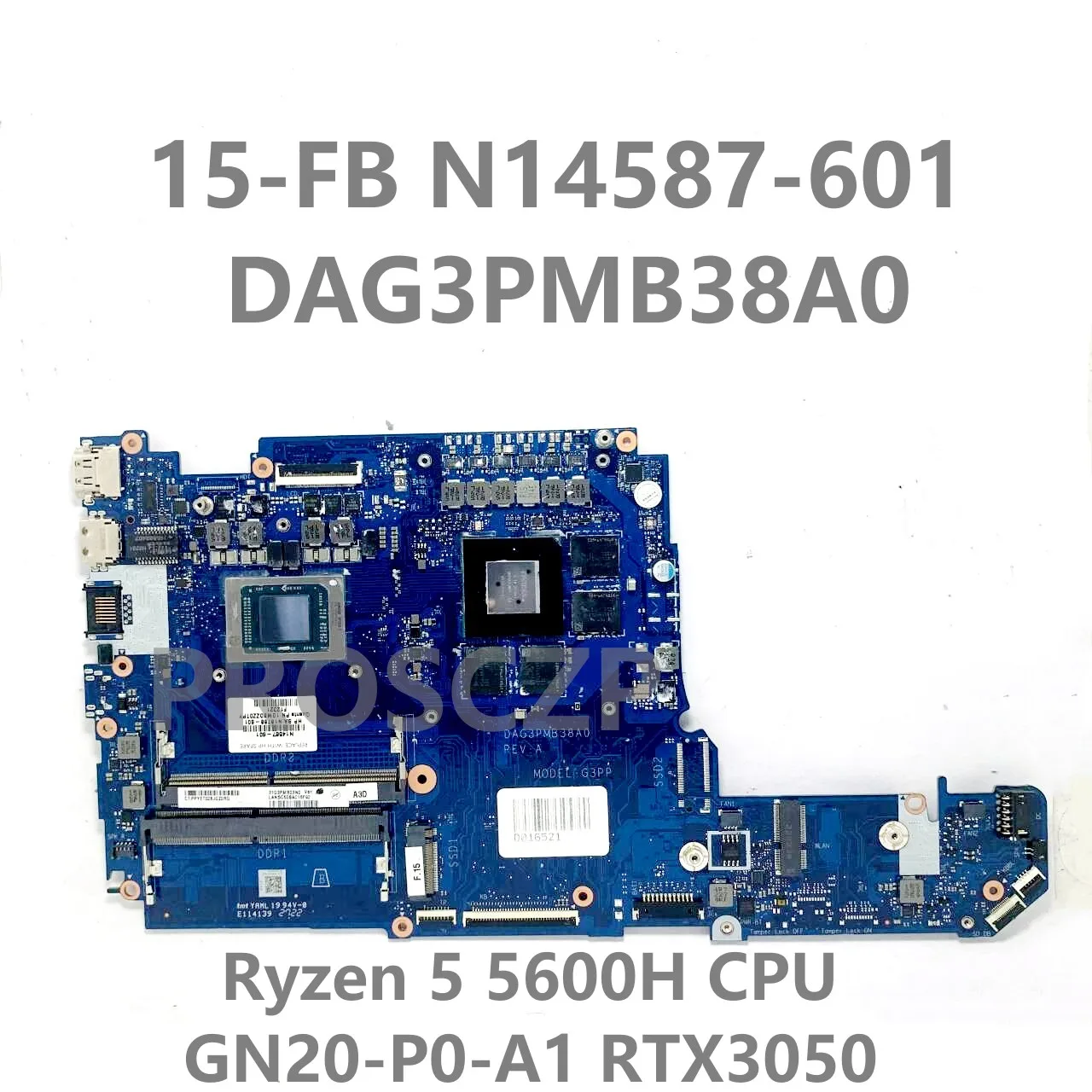 DAG3PMB38A0 N14587-601 N18788-601 Mainboard For HP 15-FB Laptop Motherboard W/R5 5600H / R7 5800H CPU RTX3050/RTX3050TI 100%Test