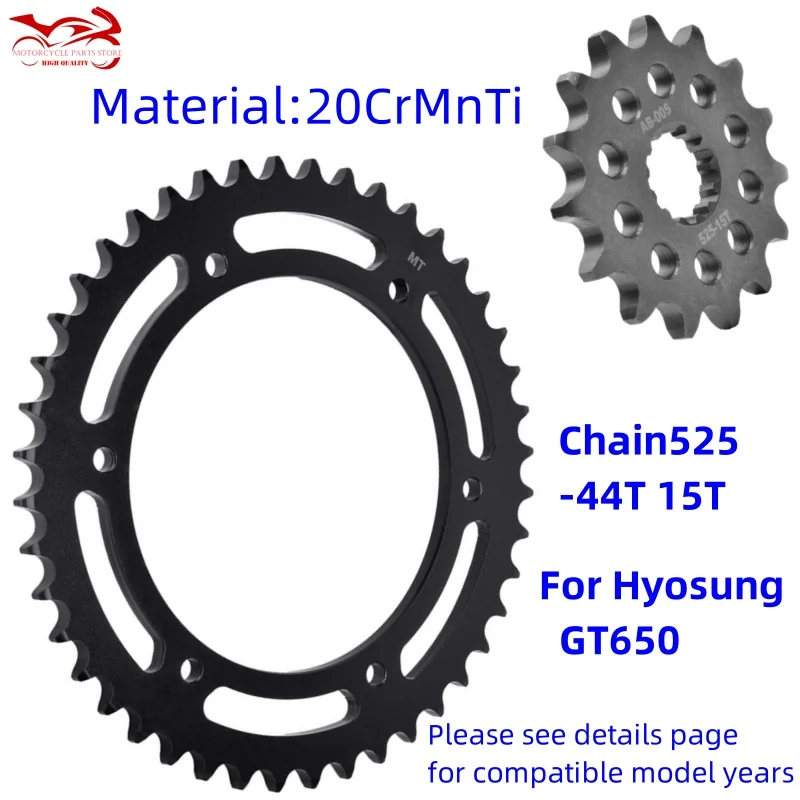 

15 / 44 Teeth Motor Sprocket 525 Chain For Hyosung GT 650 GT650 S GT650 R Comet FI GT650 Naked II EFI Sport touring 44T Sprocket