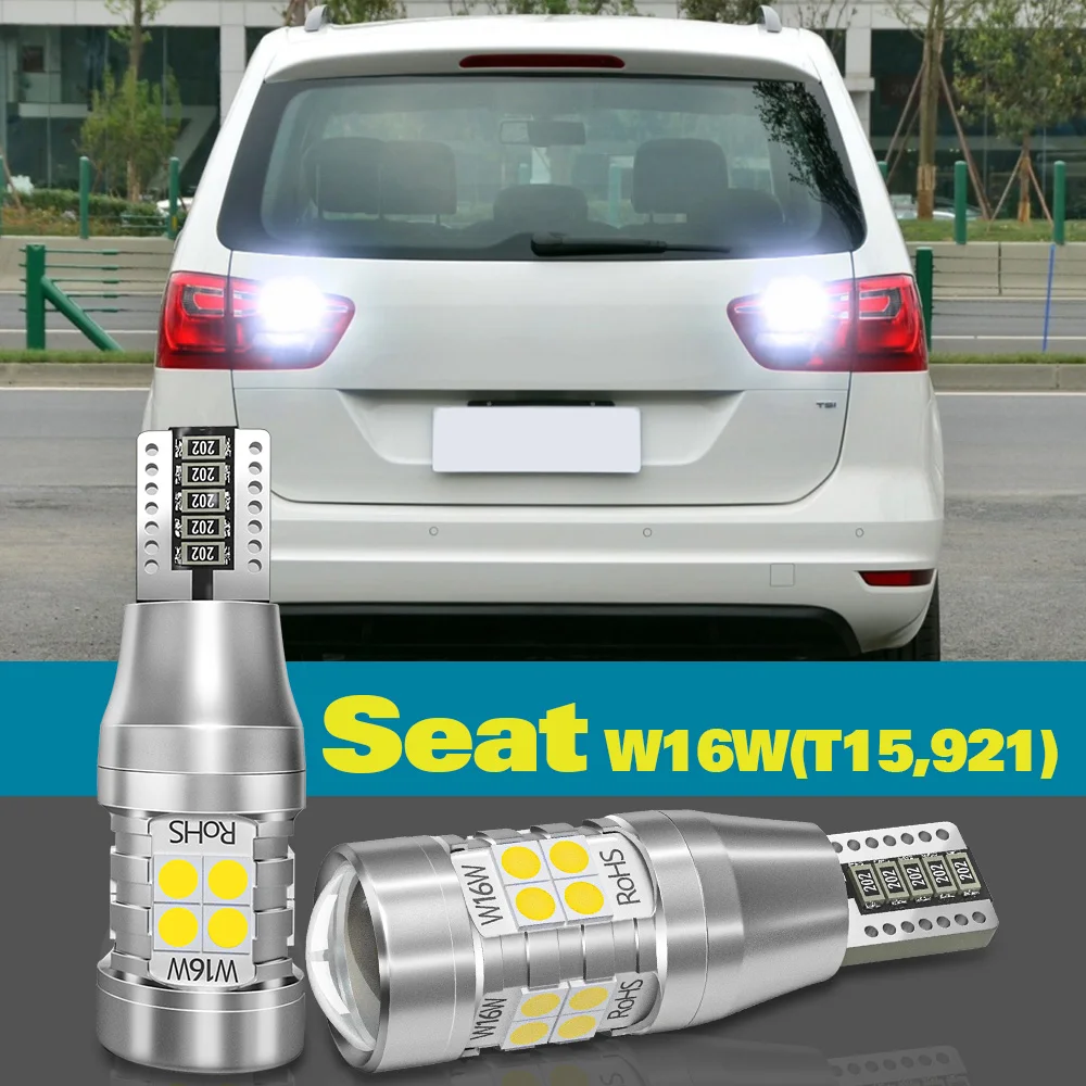 

Reverse Light W16W T15 921 For Seat Alhambra MK2 Ibiza MK5 KJ 2017-2020 Ateca Accessories 2pcs LED Backup Lamp Canbus