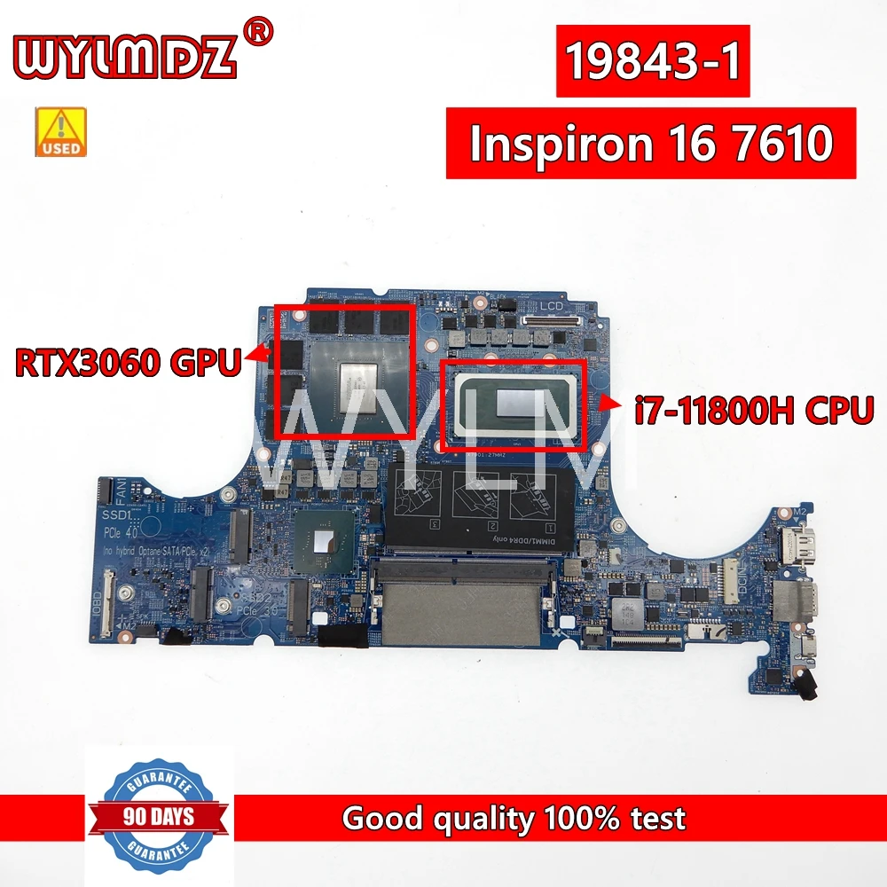 

19843-1 i7-11800H CPU RTX3060 GPU Notebook Mainboard For DELL Inspiron 16 7610 Laptop Motherboard CN 09FDV3 9FDV3100% Tested OK