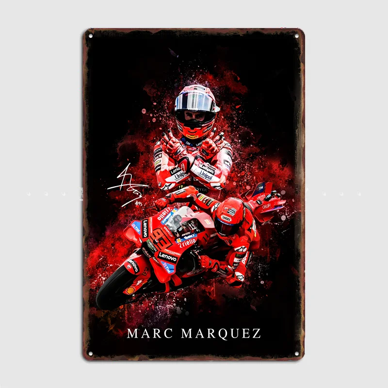 Marc Marquez Motorcycle Poster Metal Sign Club Custom Bar Room Decoration Bedroom Indoor Decor Home Wall Decor Posters