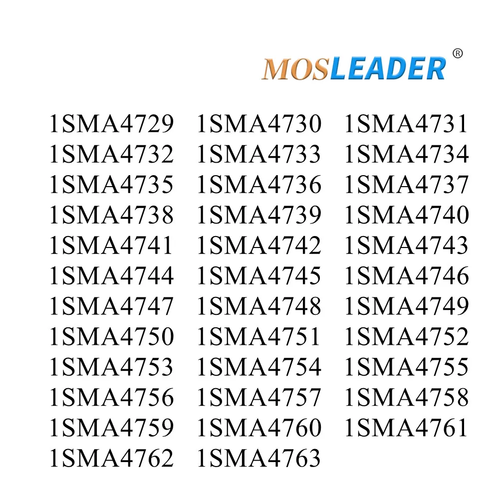 Mosleader 5000PCS SMA DO214AC 1SMA4729 1SMA4730 1SMA4731 1SMA4732 1SMA4729A 1SMA4730A 1SMA4731A 1SMA4732A Made in China