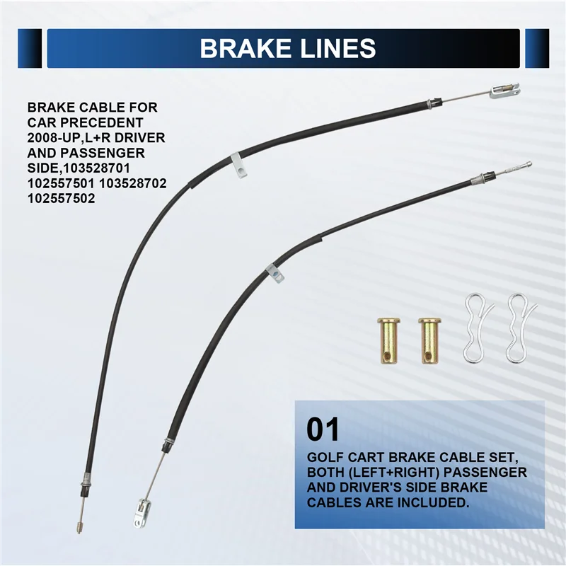 Latest Brake Cable For Club Car Precedent 2008-Up,L+R Driver And Passenger Side,103528701 102557501 103528702 102557502