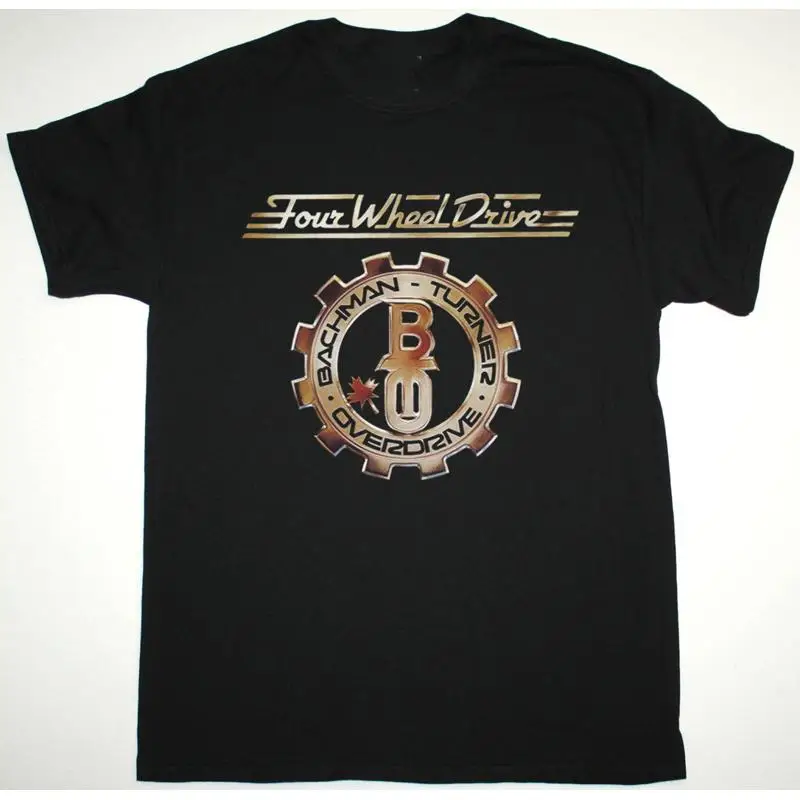 BACHMAN TURNER OVERDRIVE FOUR WHEEL DRIVE Black T Shirt OM711