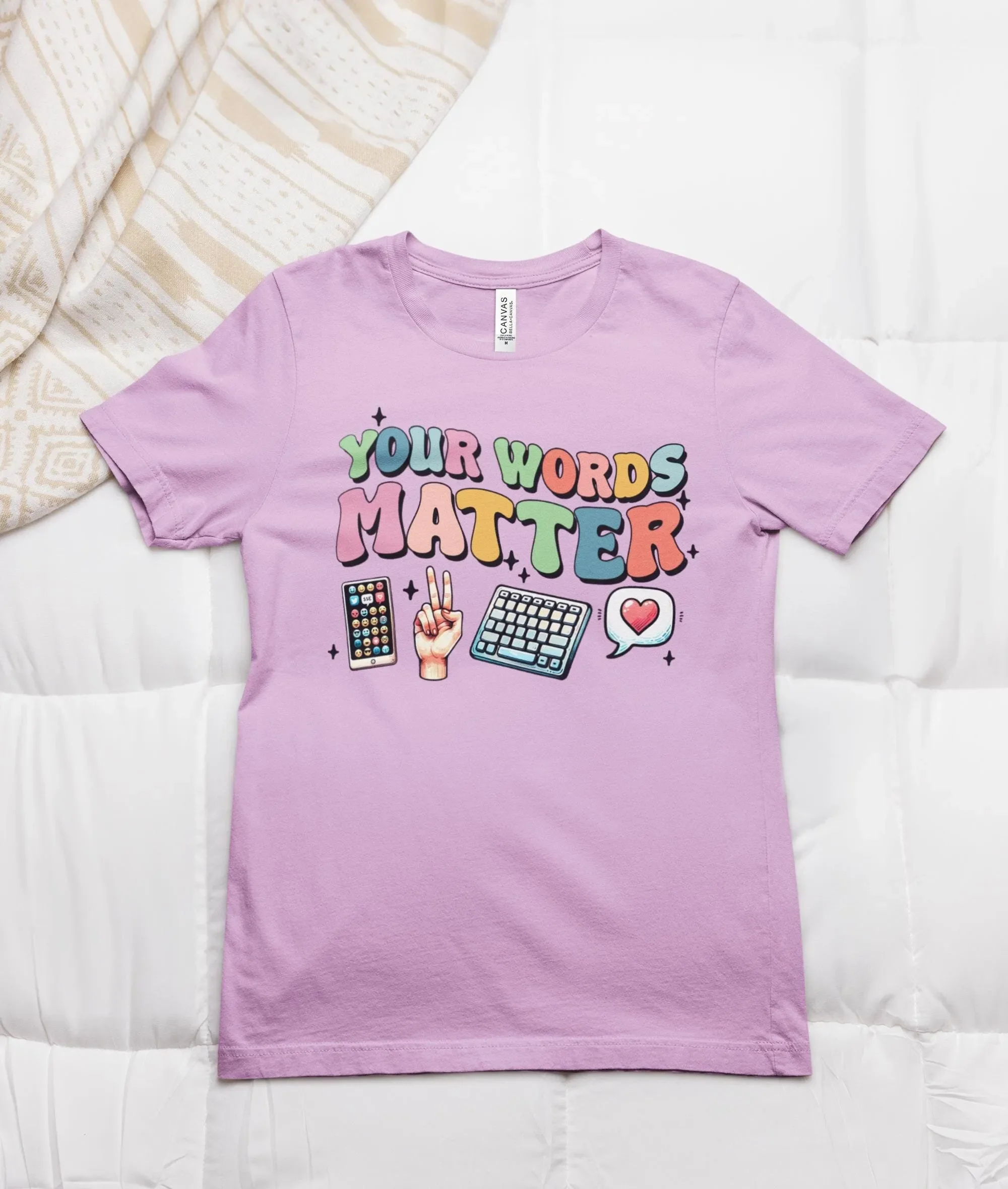 Your Words Matter T Shirt BCBA Speech Pathology Autism Advocate Special Education Therapy for SLPs